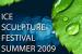 1st International Summer Festival of Ice Sculptures